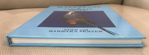 BUDGERIGARS A Complete Guide, Stan and Barbara Moizer HB 1988 - Picture 4 of 8