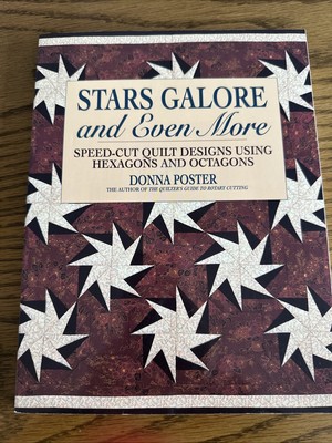 Stars Galore and Even More: Speed-Cut Designs Using Hexagons and Octagons Stars