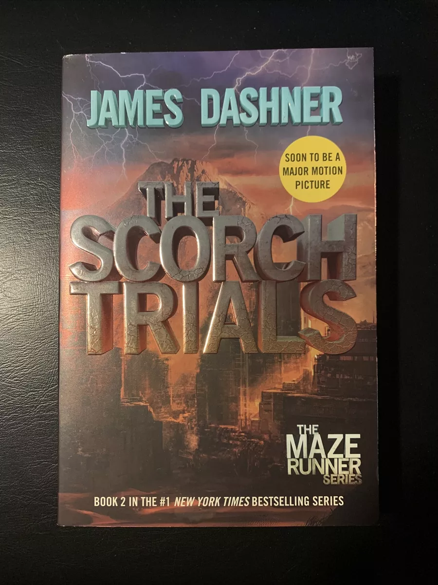 The Maze Runner 2. The Scorch Trials (Maze Runner Series)