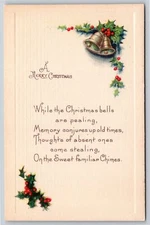 Holiday~Christmas Bells Are Pealing~Holly Berries~Embossed~Vintage Postcard