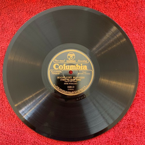 COLUMBIA 1520-D Pete Woolery 78rpm Moonlight Madness/If You Don't Love Me TESTED - Picture 2 of 4