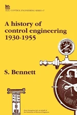 A History of Control Engineering 1930-1955 by Bennett