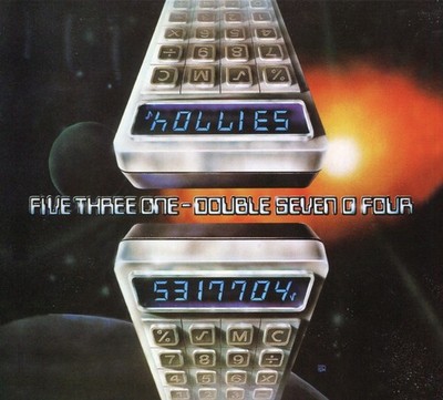The Hollies - Five Three One - Double Seven O Four '79 (CD 2006)