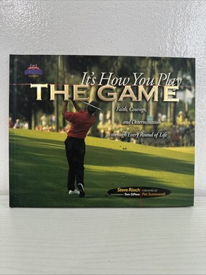 It's How You Play the Game Hardcover Steve Riach