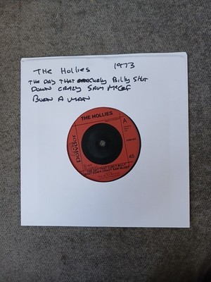 The Hollies- Day That Curly Billy Shot Down Crazy Sam McGee- Polydor 7  1973