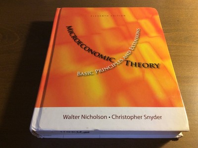 Microeconomic Theory: Basic Principles and Extensions (Upper Level Economics...