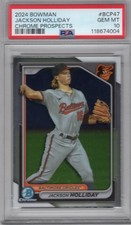 2024 BOWMAN BASEBALL JACKSON HOLLIDAY CHROME PROSPECTS PSA 10 GEM MINT