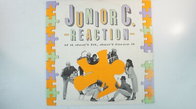 Junior C. Reaction If it don't fit don't force it Chrysalis CHS 123051 LP122