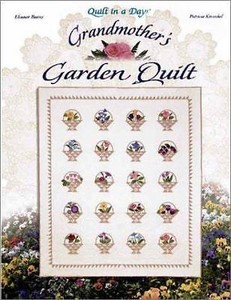 Grandmother-039-s-Garden-Quilt-Quilt-in-a-Day-by-Patricia-Knoechel-Eleanor-Burns