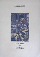 Il Re Enzo di Sardegna