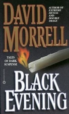 Black Evening - David Morrell, 9780446608640, paperback