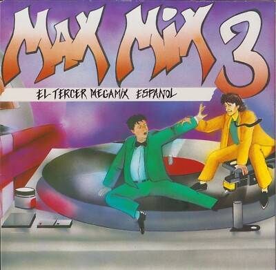 Max Mix 3 (El Tercer Megamix Espanol) (Vinyl LP - EU 1986)