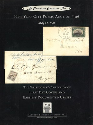 Matthiew Benett Auctions: The ''Aristocrat'' Collection First Day Covers (2007)