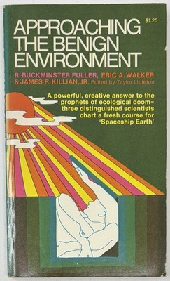 Approaching Benign Environment R. Buckminster Fuller 1970 Paperback Book Vintage