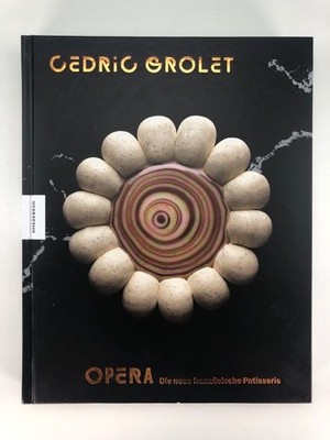 Opéra: Die neue französische Patisserie - Cédric Grolet
