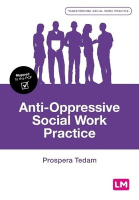 Prospera Tedam Anti-Oppressive Social Work Practice (Paperback) (UK IMPORT)