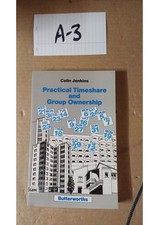 Butterworths Practical Timeshare And Group Ownership By Colin Jenkins