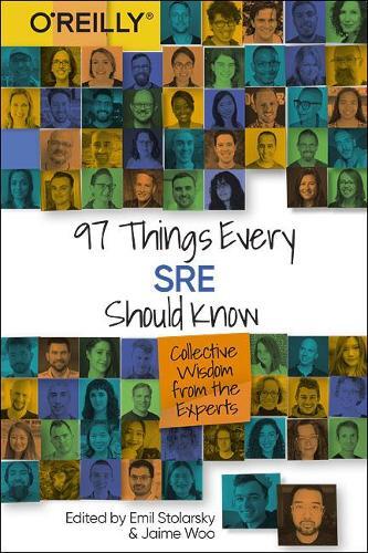 Thumbnail - Emil Stolarsky 97 Things Every Sre Should Know (taschenbuch) (us