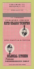 Matchbook Cover - Colonial Kitchen Restaurant Chrisman Marshall IL 30 Strike