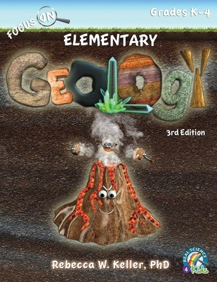 Rebecca W. Keller | Focus On Elementary Geology Student Textbook 3rd Edition...