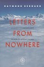 LETTERS FROM NOWHERE By Raymond Bernard *Excellent Condition*