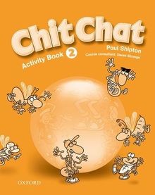 Chit Chat. Level 2. Activity book. Per le Scuole von Shi... | Buch | Zustand gut