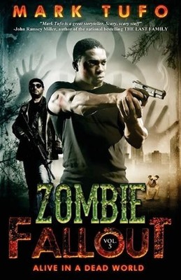 Zombie Fallout 5: Alive In A Dead World by Mark Tufo (English) Paperback Book