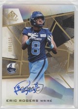 2021 SP Game Used Edition CFL Auto Gold 80/115 Eric Rogers #A-ER Auto nm2