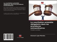 Emanuel Lujan Morales | La Conciliation PréAlable Obligatoire Dans Les...