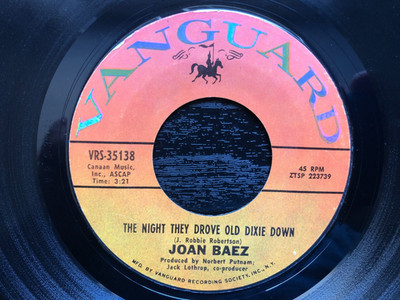 Joan Baez THE NIGHT THEY DROVE OLD DIXIE DOWN 1971 Vanguard 45 rpm single VG++