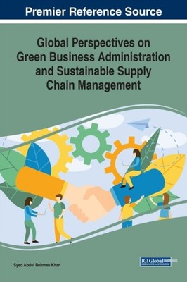 GLOBAL PERSPECTIVES ON GREEN BUSINESS AD by KHAN, SYED ABDUL REH Hardback