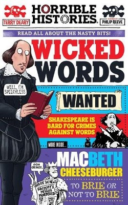Terry Deary Wicked Words (Paperback) Horrible Histories Special