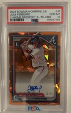 2024 Bowman Chrome Sapphire Jose Perdomo Auto Refractor 1st Orange /25 PSA 10