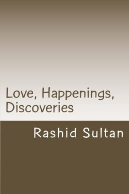 Love, Happenings, Discoveries by Sultan  New 9781523779642 Fast Free Shipping-,