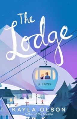 The Lodge von Kayla Olson Taschenbuch