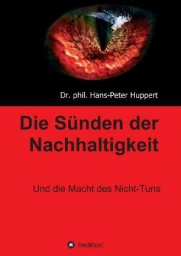 Die Sünden Der Nachhaltigkeit Und Die Macht Des Nicht-tuns 5813