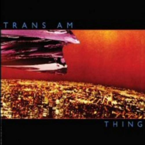 Trans Am Thing (Vinyl LP) 12" Album