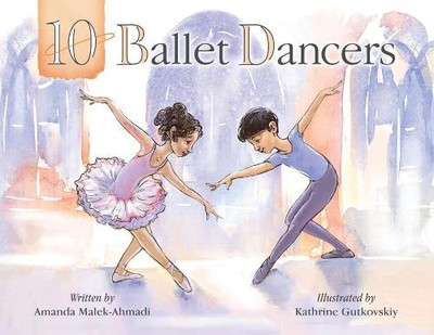 Amanda Malek-Ahmadi 10 Ballet Dancers (Paperback) (UK IMPORT)