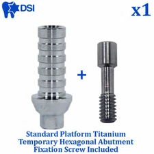 1x Dental Fixture Temporary Hexagonal Straight Prosthetic Standard Abutment
