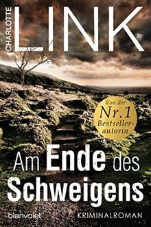 Am Ende des Schweigens: Kriminalroman von Link, Charlotte | Buch | Zustand gut