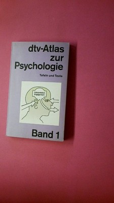 225367 DTV-ATLAS ZUR PSYCHOLOGIE TAFELN UND TEXTE BAND 1-3224-