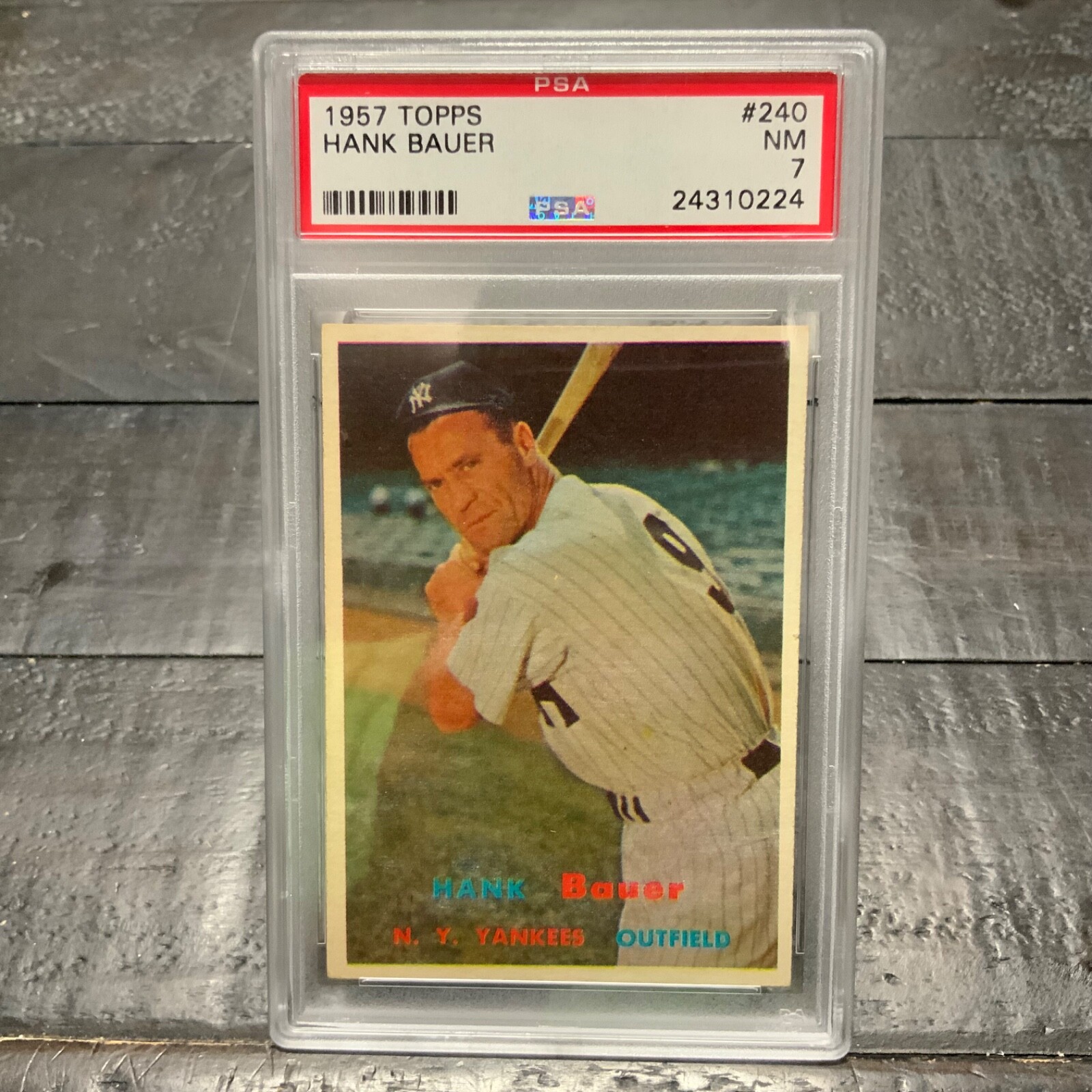 1957 Topps Hank Bauer #240 *Yankees* PSA 7 NM
