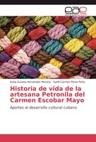 Katia Susana HernáNdez Moreno (U. A.) | Historia De Vida De La Artesana...