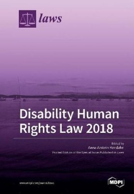 Anna Arstein-Kerslake Disability Human Rights Law 2018 (Taschenbuch)