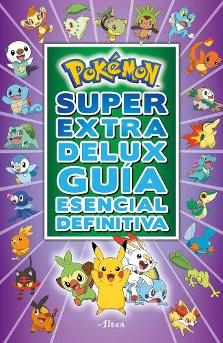 Pokémon Súper Extra Delux Guía Esencial Definitiva / Super Extra Deluxe