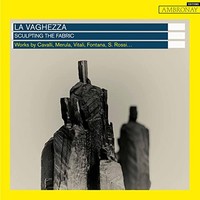 La Vaghezza - Sculpting The Fabric - Cd - F600Z