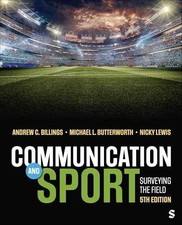 Communication and Sport: Surveying - Paperback, by Billings Andrew C.; - Good