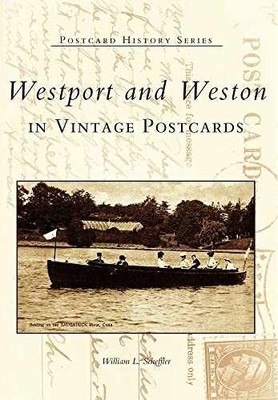Westport and Weston in Vintage - Paperback, by Scheffler William L. - Acceptable