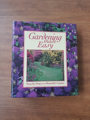 Gardening Made Easy: Step-by Step To A Beautiful Garden Binder With Guide 10-12