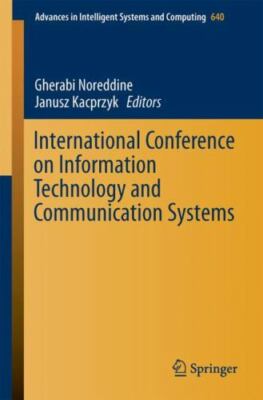 International Conference on Information Technology and Communication Systems,...